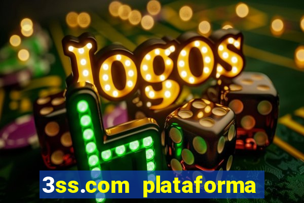 3ss.com plataforma de jogos